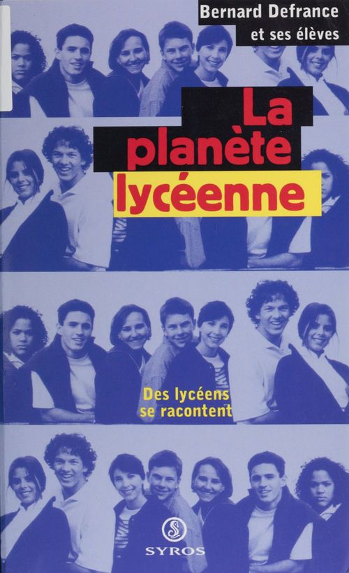 ebook cover of La planète lycéenne, by Bernard Defrance