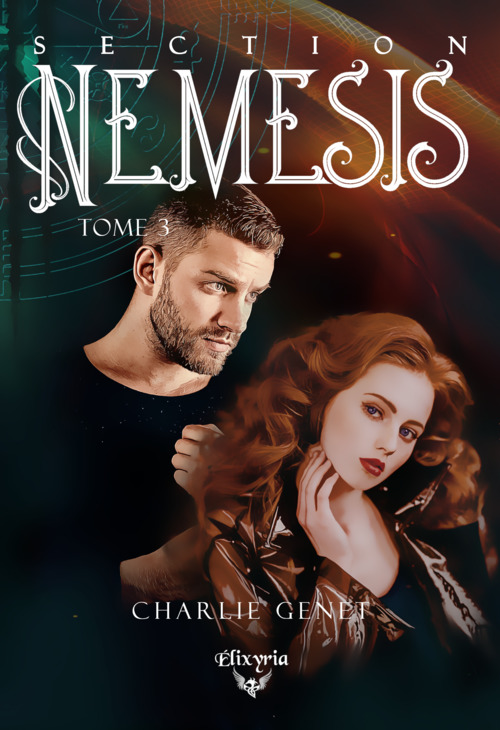 ebook cover of Section Némésis - Tome 3, by Charlie Genet