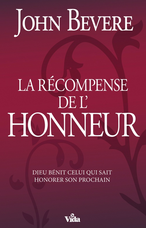 Couverture ebook de Récompense de l´honneur, de John Bevere