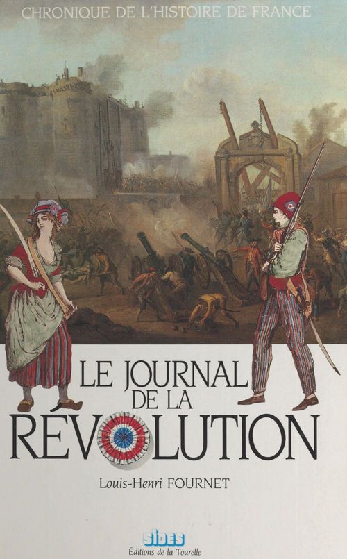 Couverture ebook de Le journal de la Révolution, de Fournet L.H.