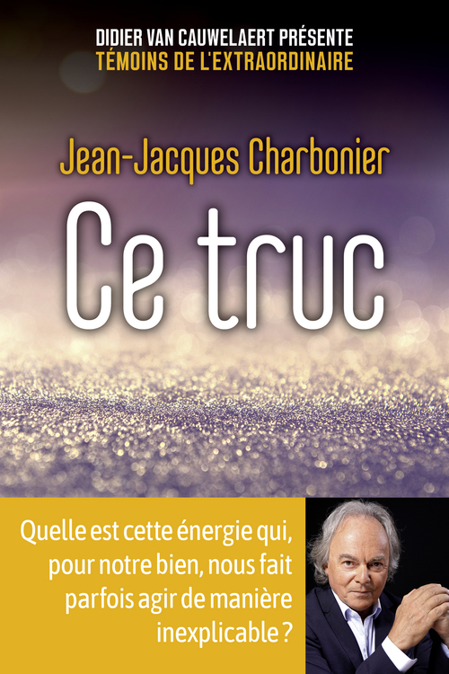 ebook cover of Ce truc, by Jean-Jacques Charbonier, Pierre Lunel