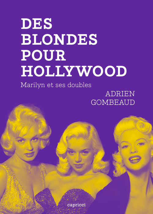 ebook cover of Des blondes pour Hollywood, by Adrien GOMBEAUD