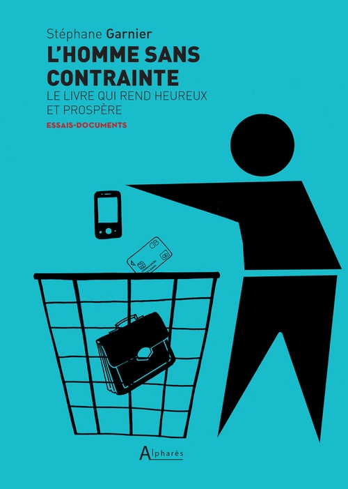 ebook cover of L'homme sans contrainte, by Stéphane GARNIER