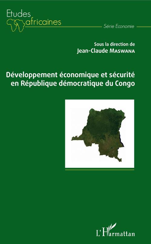 Couverture ebook de Développement économique et sécurité en République démocratique du Congo, de Jean-Claude Maswana