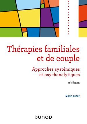 Couverture ebook de Thérapies familiales et de couple, de Marie Anaut