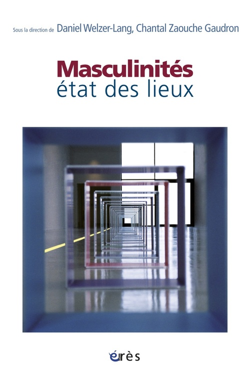 ebook cover of Masculinités : état des lieux, by Daniel Welzer-lang, Chantal Zaouche-gaudron