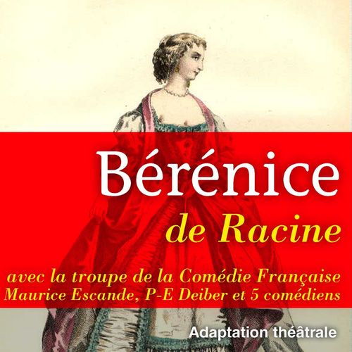 audiobook cover of Bérénice, by Jean Racine