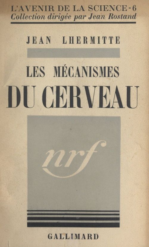 Couverture ebook de Les mécanismes du cerveau, de Jean Lhermitte