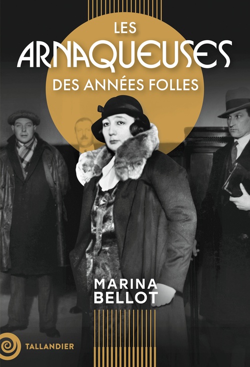 Couverture ebook de Les arnaqueuses des années folles, de Marina Bellot