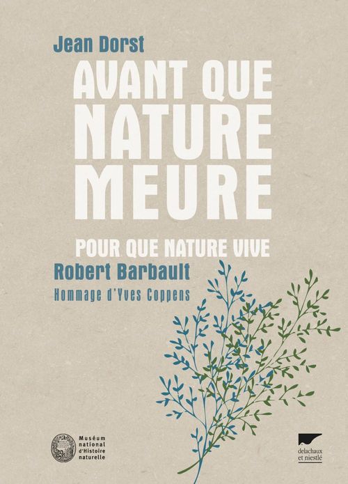 Couverture ebook de Avant que nature meure Pour que nature vive..., de Robert Barbault, Jean Dorst