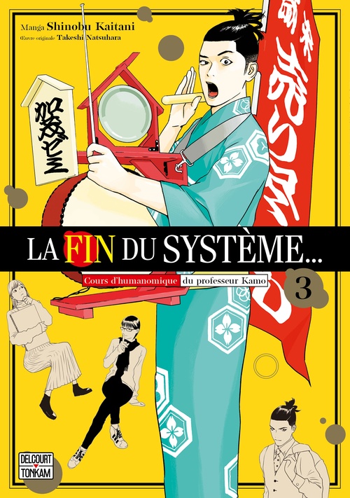 ebook cover of La Fin du système... T03, by Takeshi Natsuhara, Shinobu Kaitani