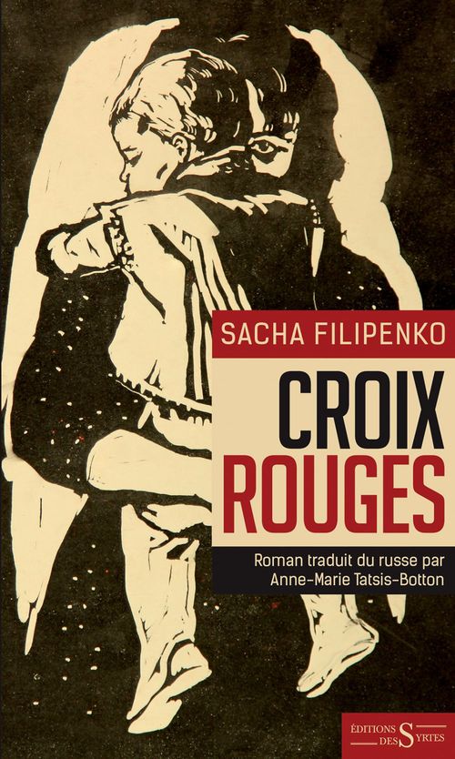 Couverture ebook de Croix rouges, de Sacha Filipenko