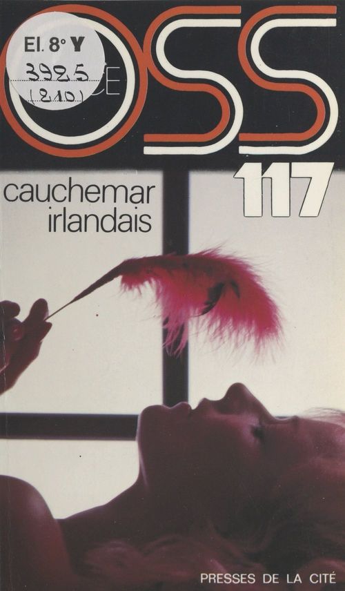 ebook cover of Cauchemar irlandais pour OSS 117, by Josette Bruce