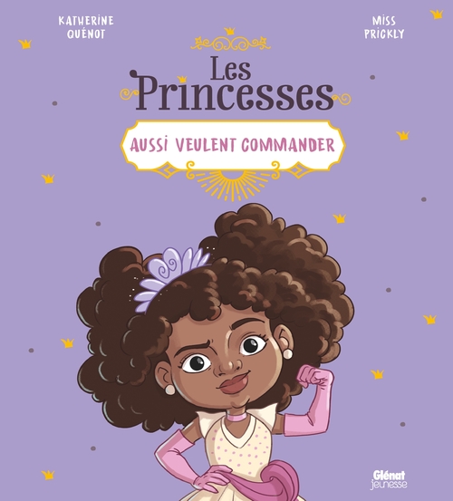 Couverture ebook de Les princesses aussi veulent commander, de Katherine Quénot