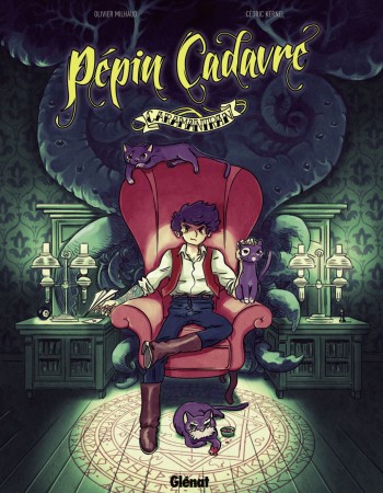 Couverture ebook de Pépin Cadavre - Tome 01, de Olivier Milhaud, Cédric Kernel