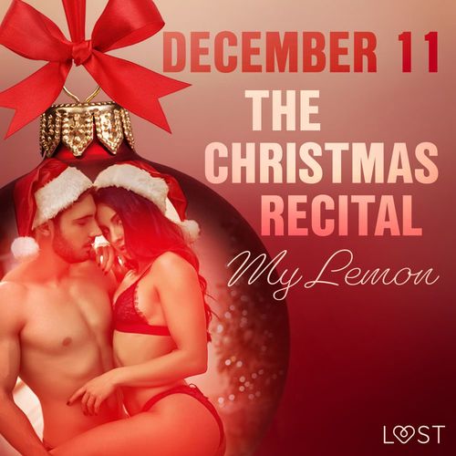 Couverture audiobook de December 11: The Christmas Recital - An Erotic Christmas Calendar, de My Lemon