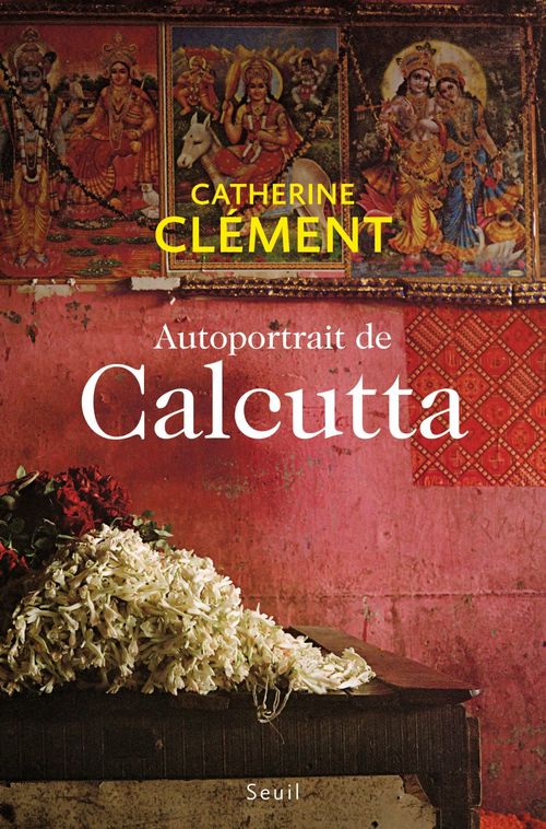 Couverture ebook de Autoportrait de Calcutta, de Catherine Clément