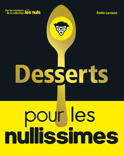Couverture ebook de Desserts pour les Nullissimes, de Emilie Laraison