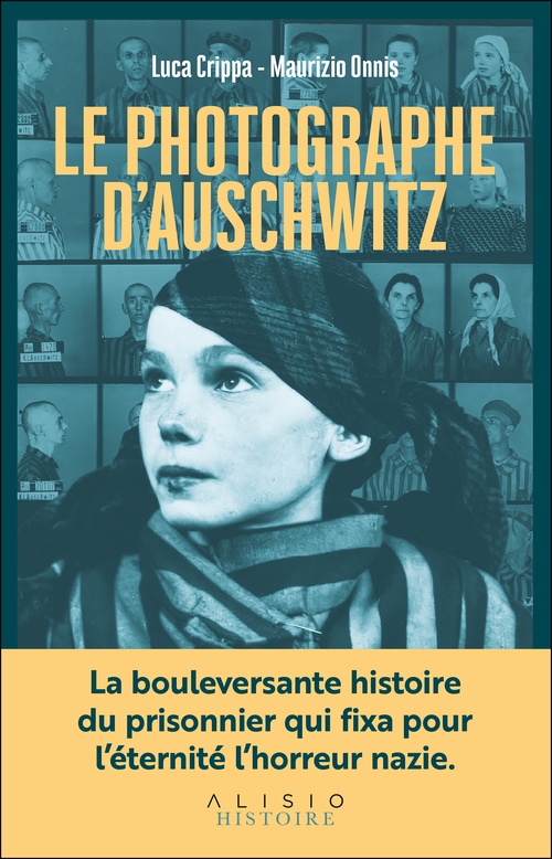 Couverture ebook de Le Photographe d'Auschwitz, de Luca Crippa, Maurizio Onnis