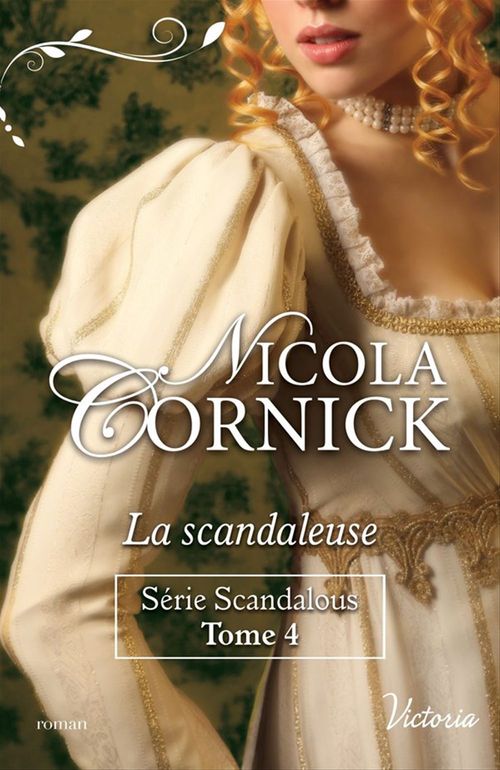 ebook cover of La scandaleuse, by Nicola Cornick