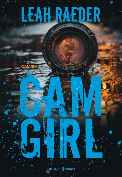 ebook cover of Cam Girl, by Leah Raeder