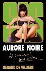 Couverture ebook de SAS 160 Aurore noire, de Gérard de Villiers