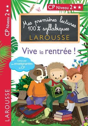 ebook cover of Mes premières lectures 100 % syllabiques - Vive la rentrée, by Hélène Heffner, Giulia Levallois