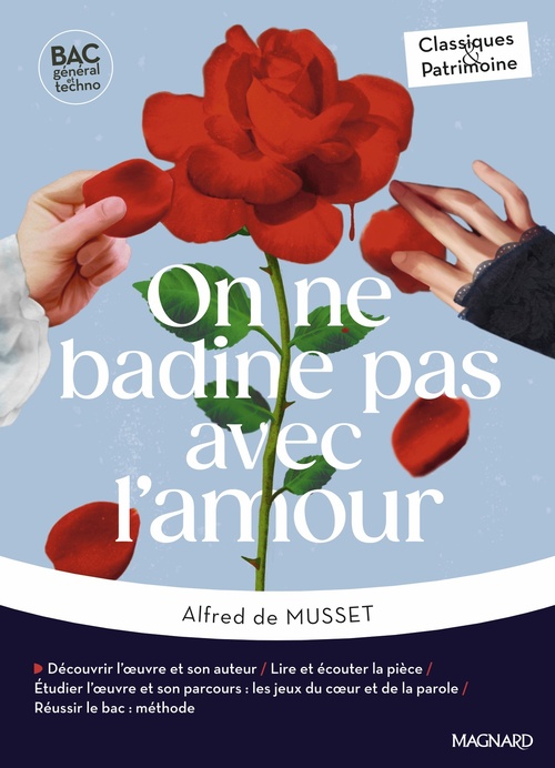 ebook cover of On ne badine pas avec l'amour - Bac Français 1re 2026 - Classiques et Patrimoine, by Alfred de Musset