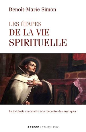 Couverture ebook de Les étapes de la vie spirituelle, de Simon Benoit-Marie