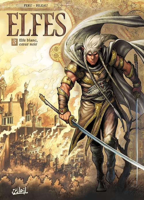 Couverture ebook de Elfes T03 - Elfe blanc, coeur noir, de Olivier Peru