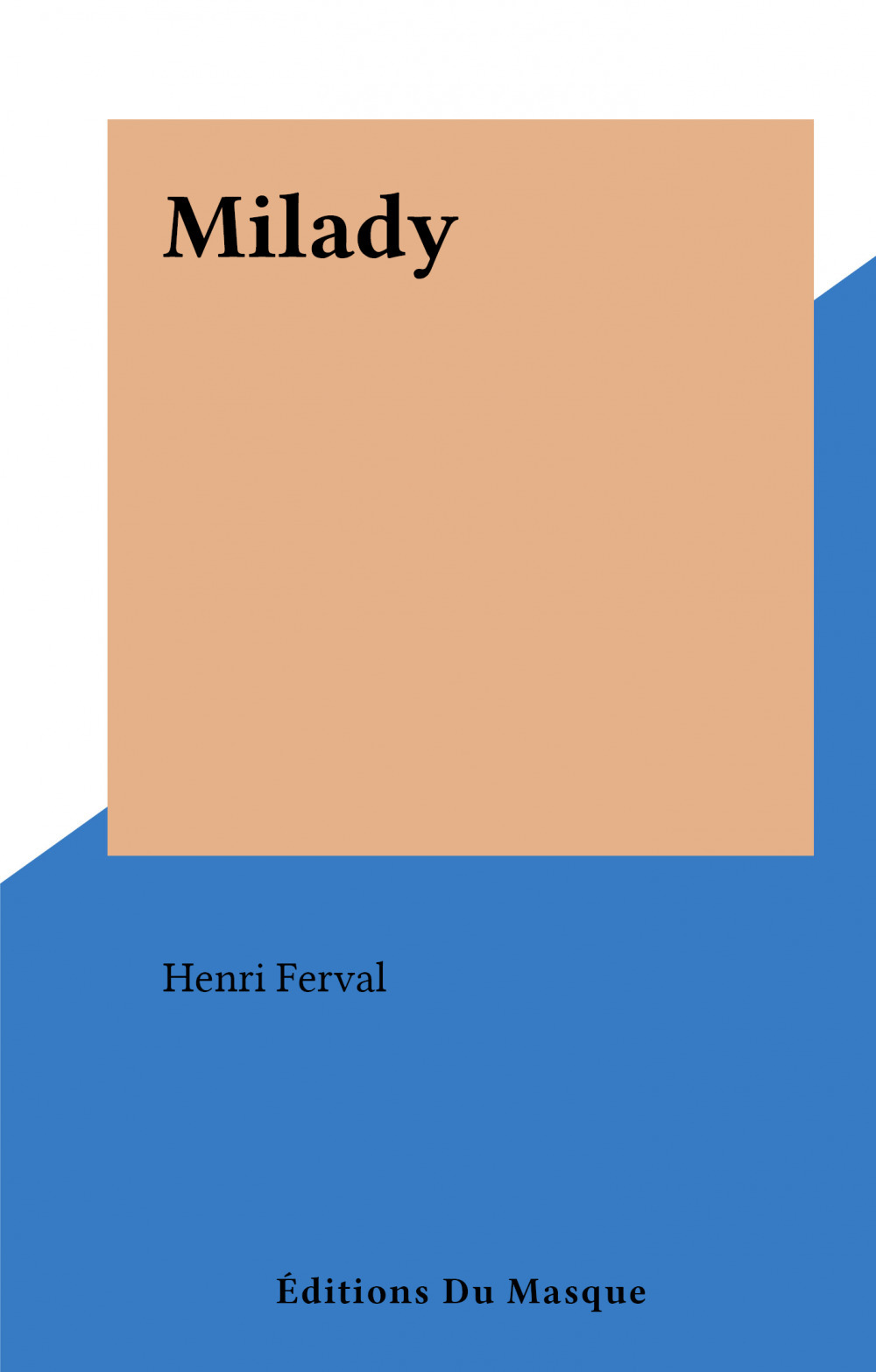 Couverture ebook de Milady, de Henri Ferval