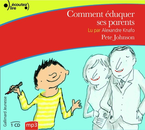 audiobook cover of Comment éduquer ses parents, by Pete Johnson