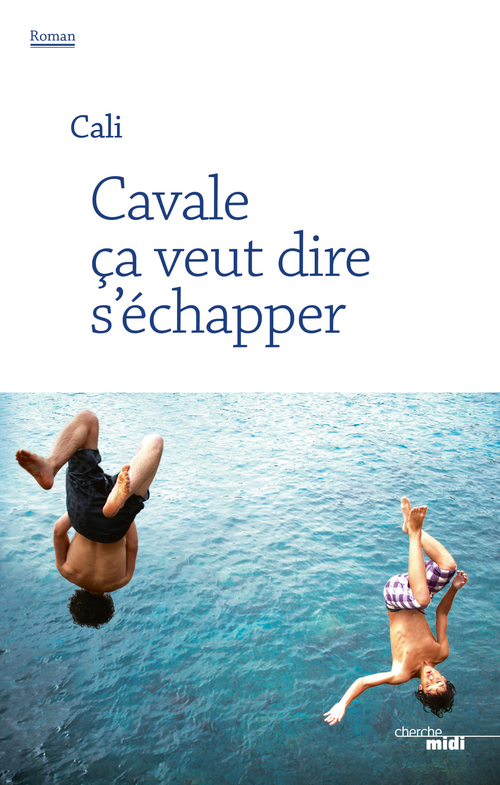 Couverture ebook de Cavale, de Cali