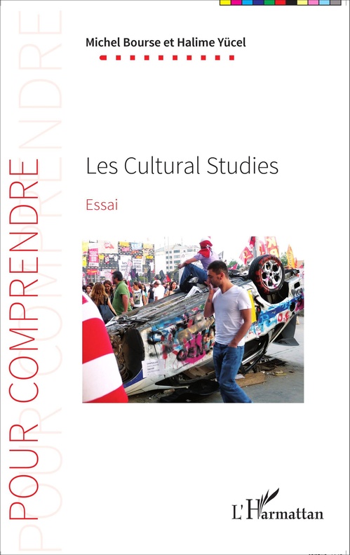 Couverture ebook de Les Cultural Studies, de Michel Bourse, Halime Yücel