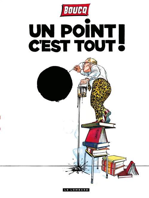 Couverture ebook de Un Point c'est tout, de François Boucq