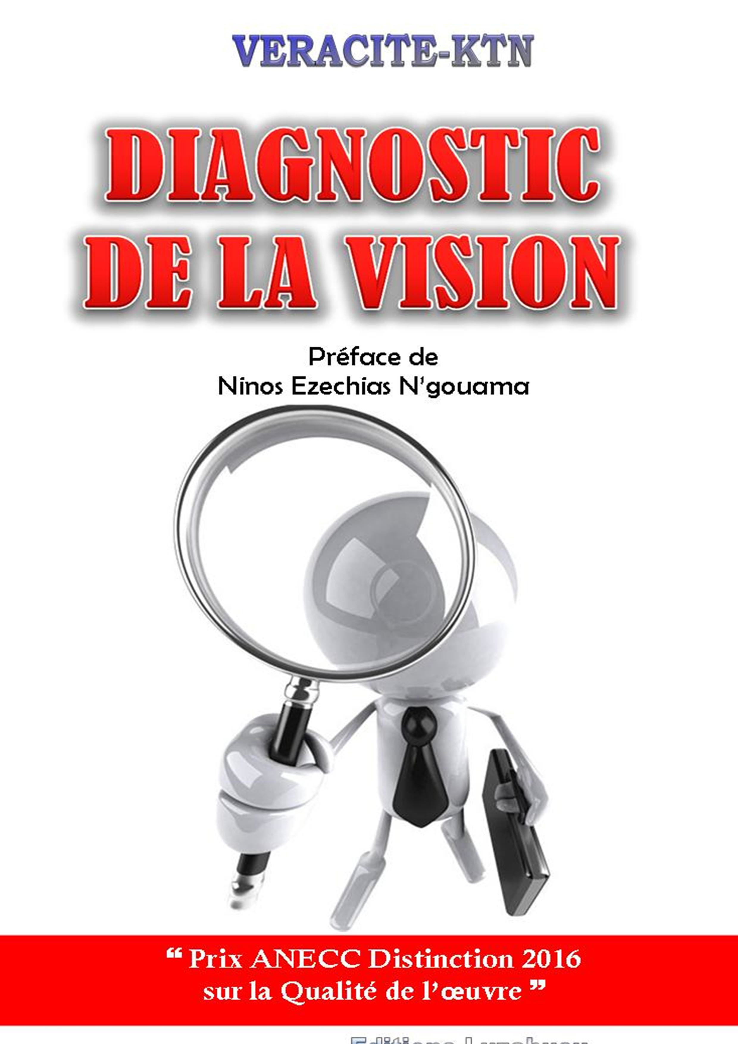 Couverture ebook de Diagnostic de la vision, de Veracite-Ktn