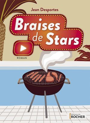 Couverture ebook de Braises de stars, de Jean Desportes