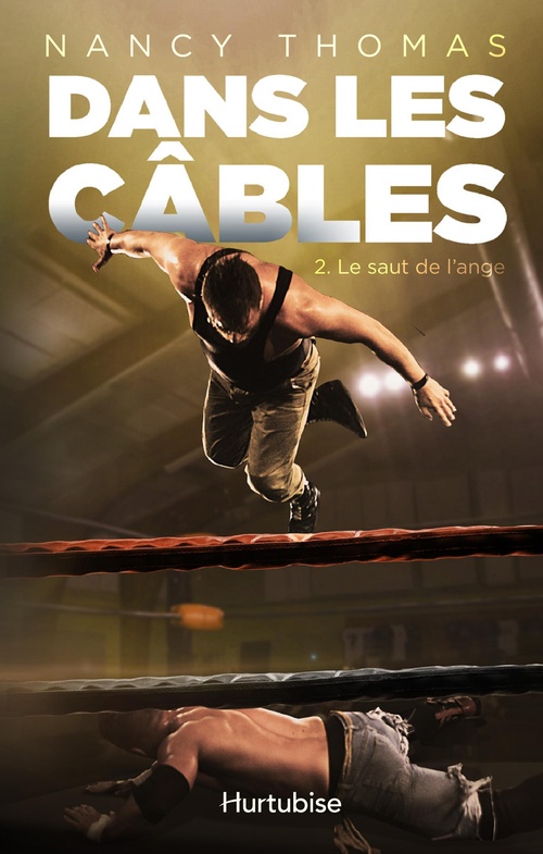 Couverture ebook de Dans les câbles - Tome 2, de Nancy Thomas