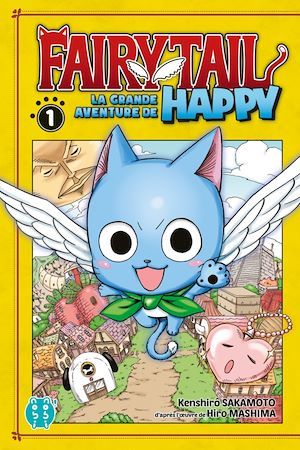Couverture ebook de Fairy Tail - La grande aventure de Happy T01, de Kenshirô Sakamoto