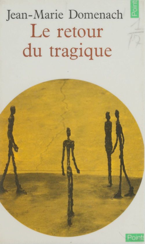 ebook cover of Le retour du tragique, by Jean-marie Domenach