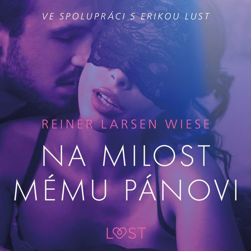 Couverture audiobook de Na milost mému pánovi - Erotická povídka, de Reiner Larsen Wiese