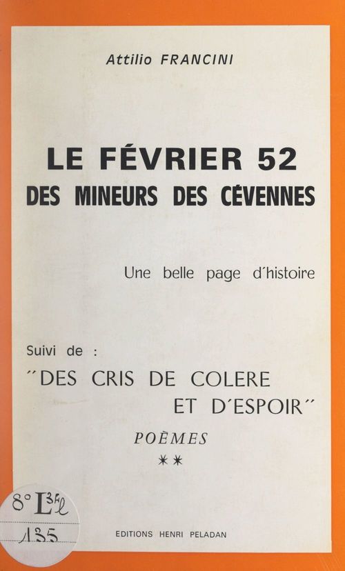 ebook cover of Le Février 52 des mineurs des Cévennes, une belle page d'histoire, by Attilio Francini