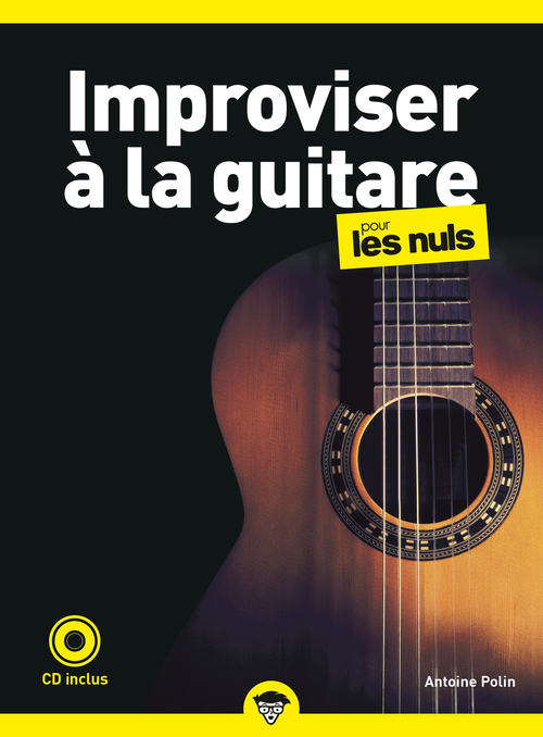 Couverture ebook de Improviser à la guitare pour les Nuls, 2e, de Antoine Polin