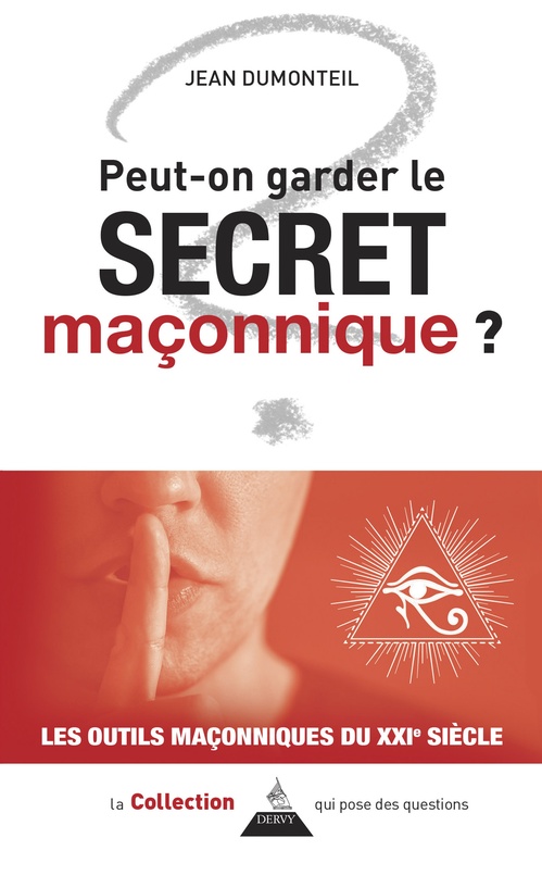 Couverture ebook de Peut-on garder le secret maçonnique ?, de Jean Dumonteil