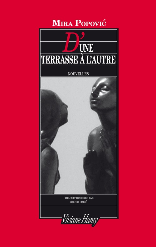 Couverture ebook de D'une terrasse à l'autre, de Mira Popovic, Gojko Lukic