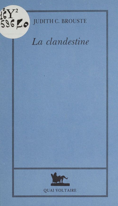 Couverture ebook de La Clandestine, de Judith Brouste