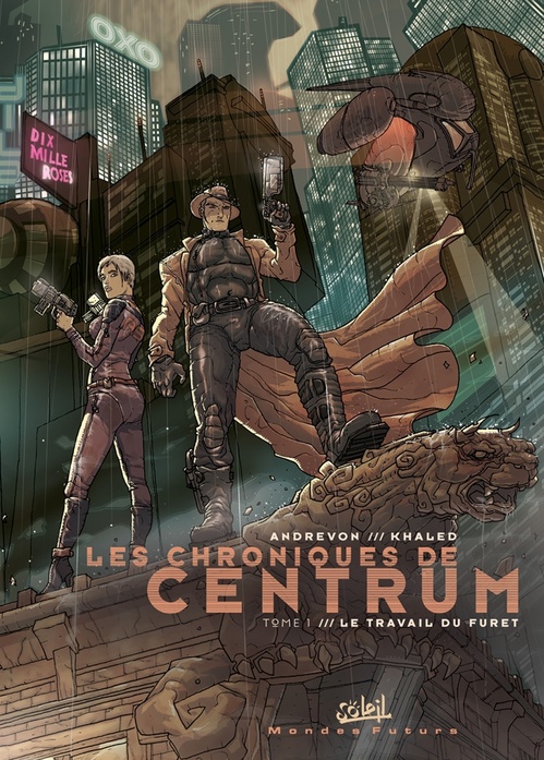ebook cover of Les chroniques de centrum T01 - Le travail du furet, by Jean-Pierre Andrevon