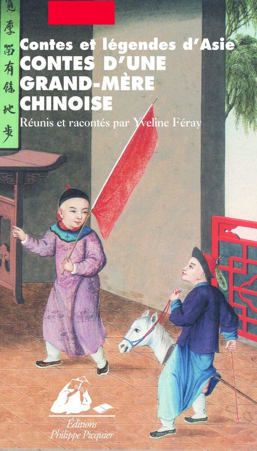 Couverture ebook de Contes d'une grand-mère chinoise, de Yveline Féray