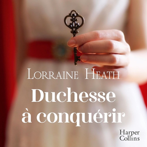 audiobook cover of Duchesse à conquérir, by Heath Lorraine