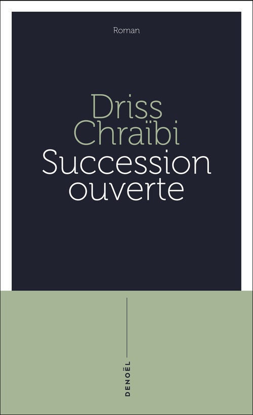 Couverture ebook de Succession ouverte, de Driss Chraïbi